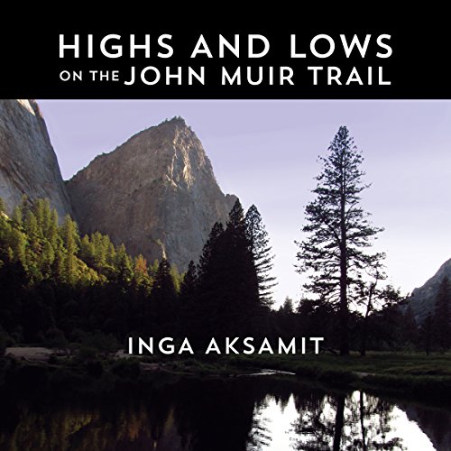 Highs and Lows on the John Muir Trail cover art