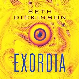 Exordia Audiolibro Por Seth Dickinson arte de portada