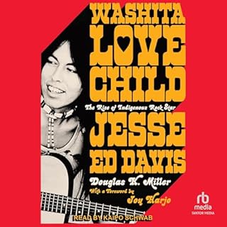 Washita Love Child Audiobook By Douglas K. Miller, Joy Harjo - foreword cover art