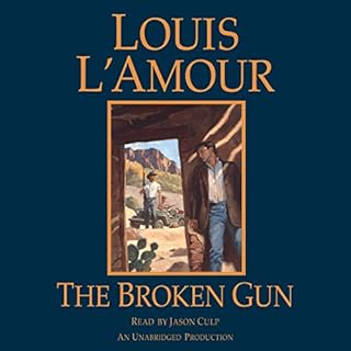 The Broken Gun Audiobook By Louis L'Amour cover art