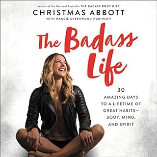 The Badass Life Audiolibro Por Christmas Abbott arte de portada