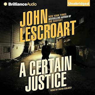 A Certain Justice Audiolibro Por John Lescroart arte de portada