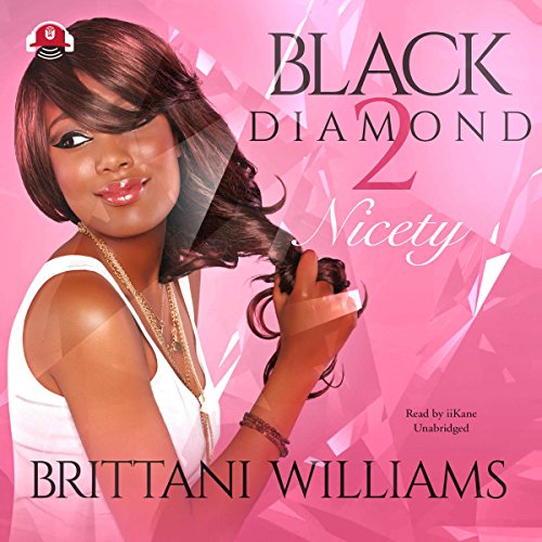 Black Diamond 2 Audiolibro Por Brittani Williams, Buck 50 Productions arte de portada