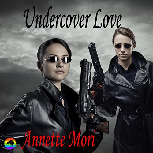 Undercover Love Audiobook By Annette Mori cover art