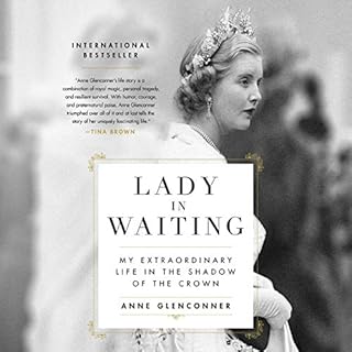 Lady in Waiting Audiobook By Anne Glenconner cover art