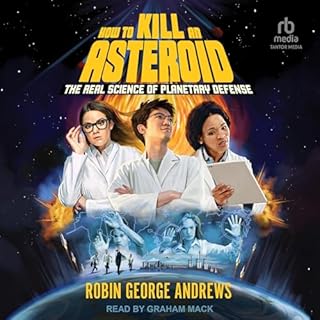 How to Kill an Asteroid Audiolibro Por Robin George Andrews arte de portada