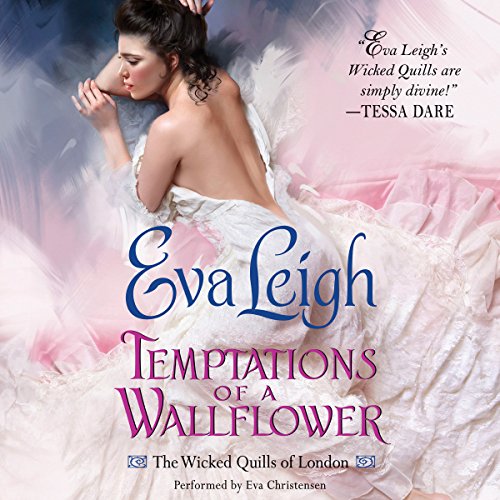 Temptations of a Wallflower Audiobook By Eva Leigh cover art