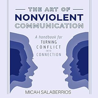 The Art of Nonviolent Communication Audiolibro Por Micah Salaberrios arte de portada