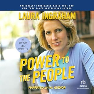 Power to the People Audiolibro Por Laura Ingraham arte de portada