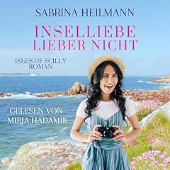 Inselliebe lieber nicht [I Prefer Not to Love Islands] Audiobook By Sabrina Heilmann cover art