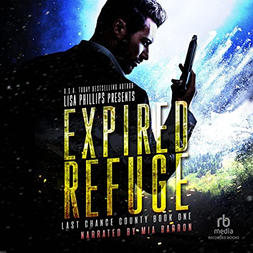 Expired Refuge Audiobook By Lisa Phillips cover art