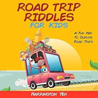 Road Trip Riddles for Kids Audiolibro Por Harrington Yeh arte de portada