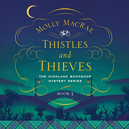 Thistles and Thieves Audiolivro Por Molly MacRae capa