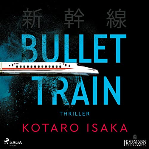 Bullet Train (German edition) Audiobook By Kotaro Isaka, Katja Busson - Übersetzer cover art