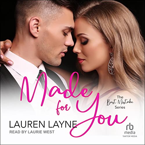 Made for You Audiobook By Lauren Layne cover art