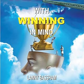 With Winning in Mind: 3rd Edition Audiobook By Lanny Bassham cover art