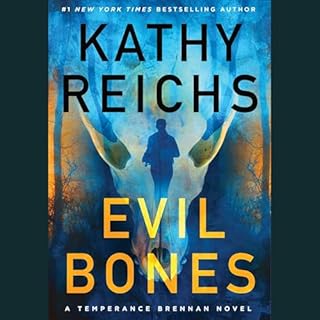 Evil Bones Audiolibro Por Kathy Reichs arte de portada