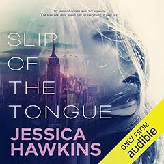 Slip of the Tongue Audiolibro Por Jessica Hawkins arte de portada