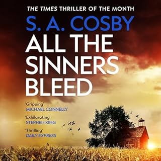 All the Sinners Bleed Audiolibro Por S. A. Cosby arte de portada