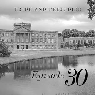 Pride and Prejudice | 30. United at Last Audiobook By  cover art