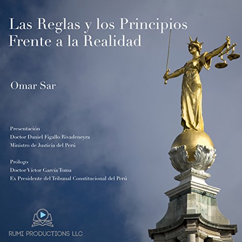 Las Reglas y Los Principios Frente a la Realidad (The Rules and Principles Facing Reality) cover art