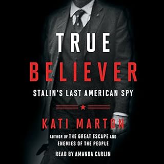 True Believer Audiolibro Por Kati Marton arte de portada