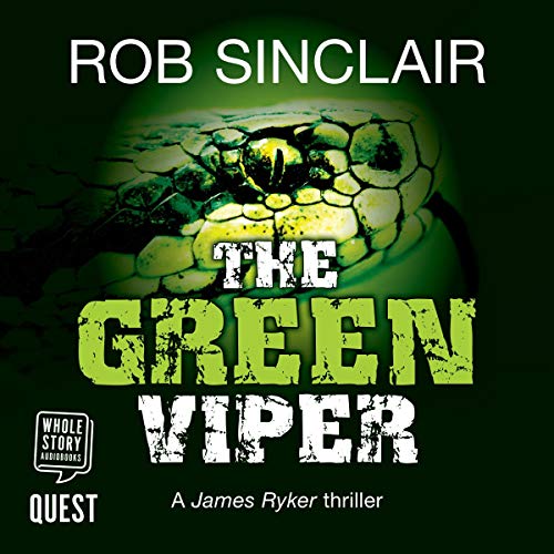 The Green Viper Audiobook By Rob Sinclair cover art