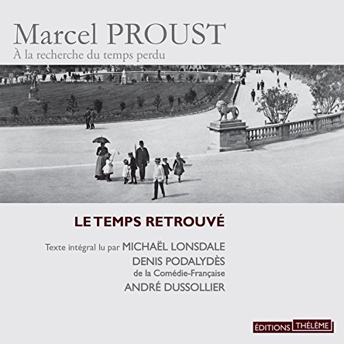 Le temps retrouvé Audiobook By Marcel Proust cover art