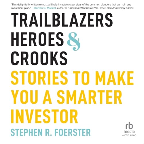 Trailblazers, Heroes, and Crooks cover art