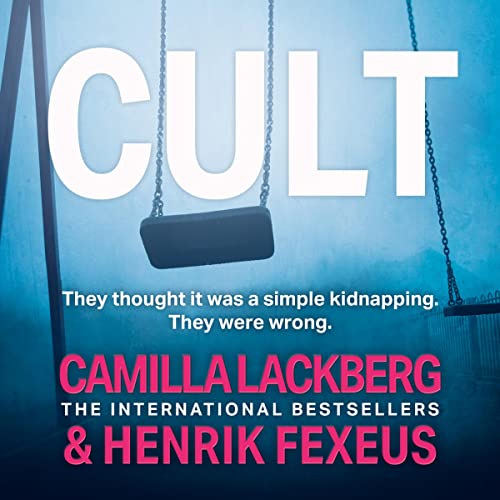 Cult Audiolivro Por Camilla Läckberg, Henrik Fexeus, Ian Giles capa