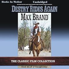 Destry Rides Again Audiobook By Max Brand cover art