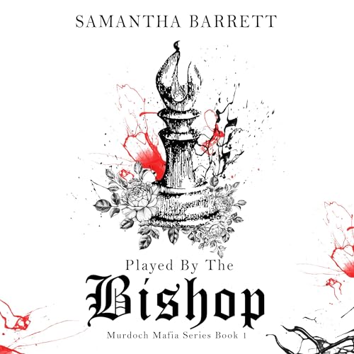 Played by the Bishop Audiolivro Por Samantha Barrett capa