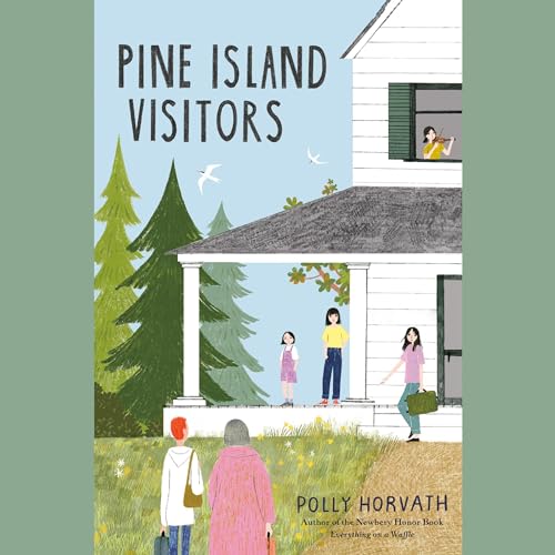 Pine Island Visitors Audiobook By Polly Horvath cover art