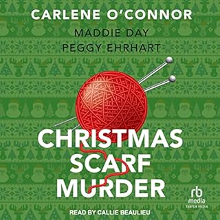 Christmas Scarf Murder Audiobook By Carlene O’Connor, Maddie Day, Peggy Ehrhart cover art