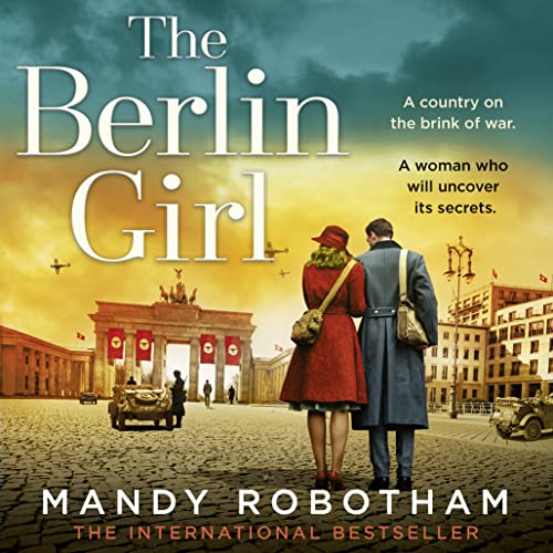 The Berlin Girl Audiolibro Por Mandy Robotham arte de portada