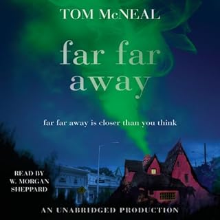 Far Far Away Audiobook By Tom McNeal cover art