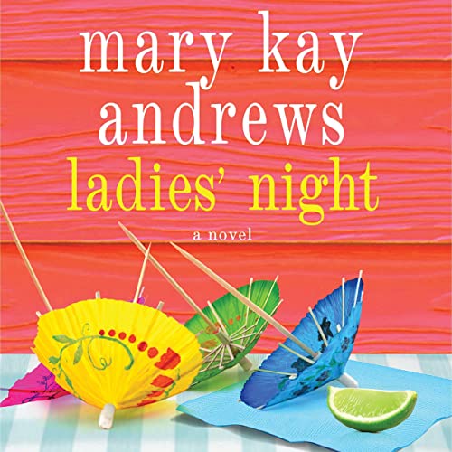 Ladies' Night Audiobook By Mary Kay Andrews cover art