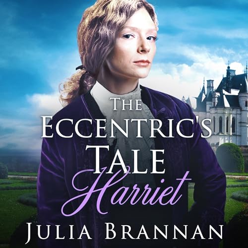 The Eccentric's Tale: Harriet cover art