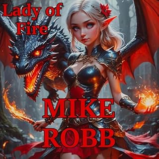 Lady of Fire Audiolibro Por Mike Robb arte de portada