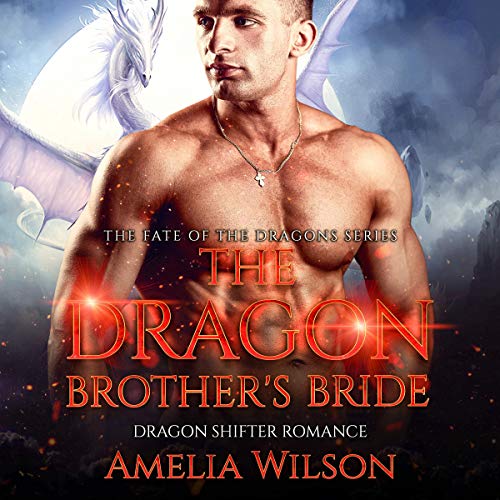 The Dragon Brother's Bride Audiolibro Por Amelia Wilson arte de portada