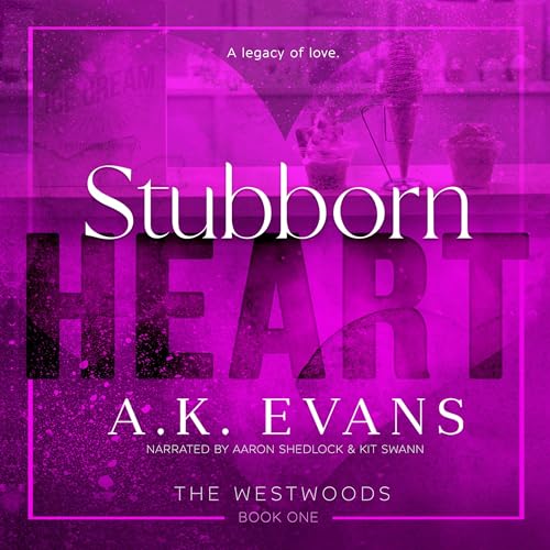 Stubborn Heart Audiolivro Por A.K. Evans capa