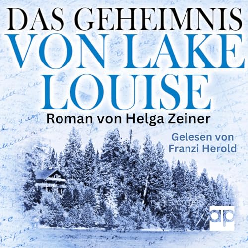 Das Geheimnis von Lake Louise cover art