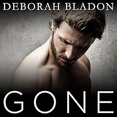 Gone - The Complete Series: Part One, Part Two & Part Three cover art