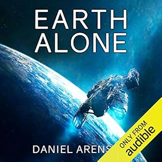 Earth Alone Audiobook By Daniel Arenson cover art