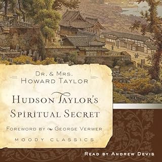 Hudson Taylor's Spiritual Secret Audiolibro Por Dr. Howard Taylor, Geraldine Taylor arte de portada