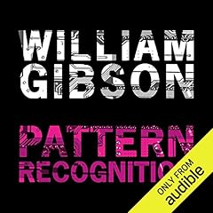 Pattern Recognition Audiobook By William Gibson cover art