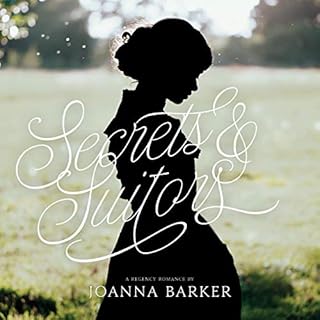 Secrets and Suitors Audiobook By Joanna Barker cover art