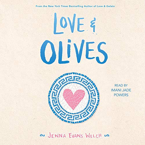 Love & Olives Audiolibro Por Jenna Evans Welch arte de portada