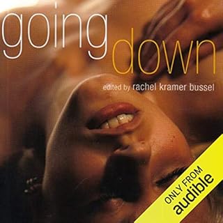 Going Down Audiolibro Por Rachel Kramer Bussel - editor arte de portada