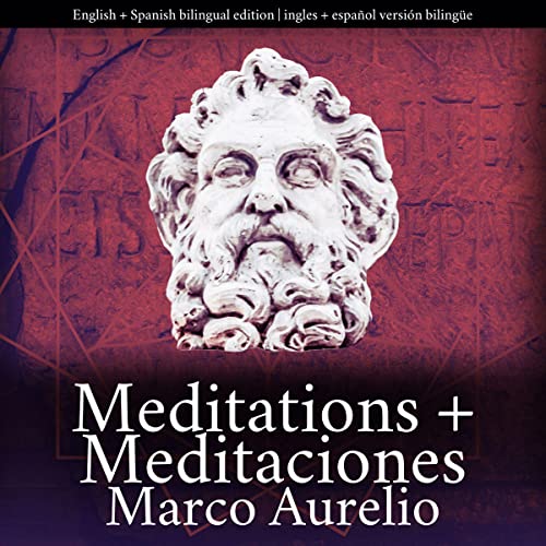 Meditations + Meditaciones (English and Spanish Edition) cover art